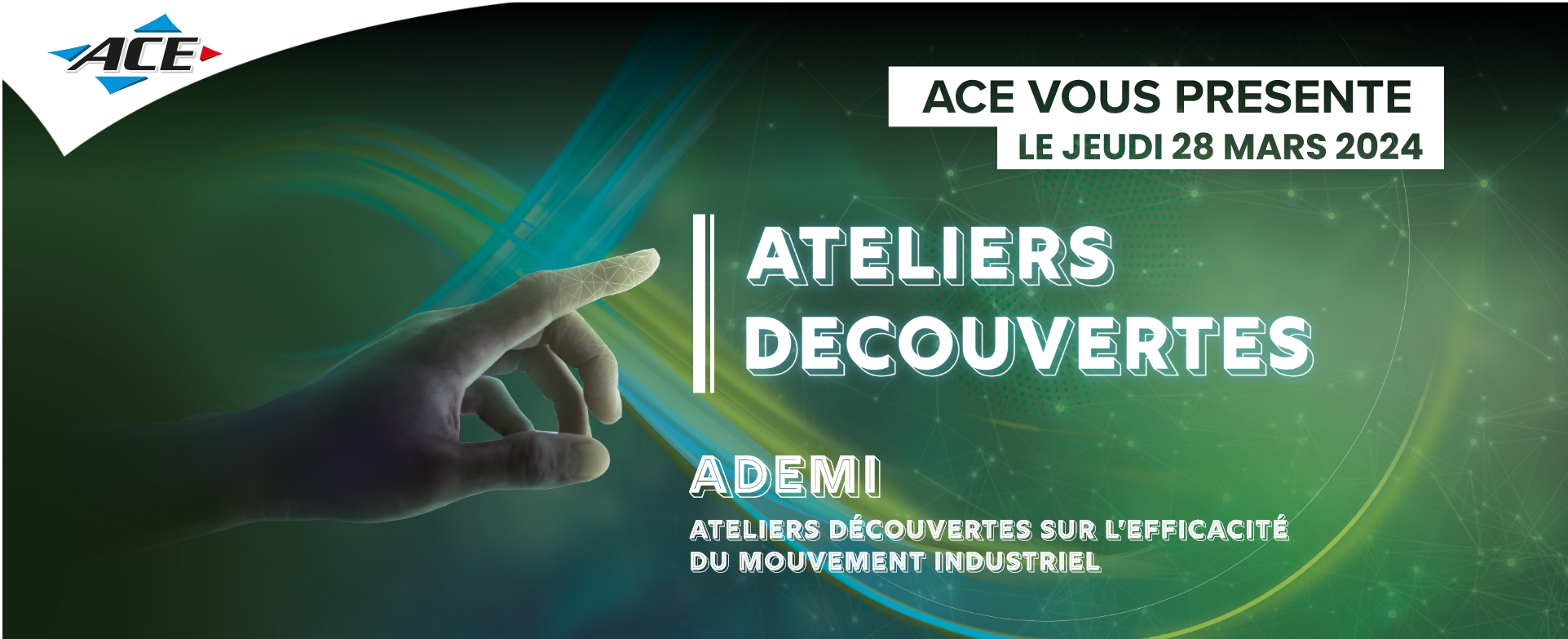 ACE - Webinar - Ateliers découvertes - ADEMI - Le 28 mars 2024